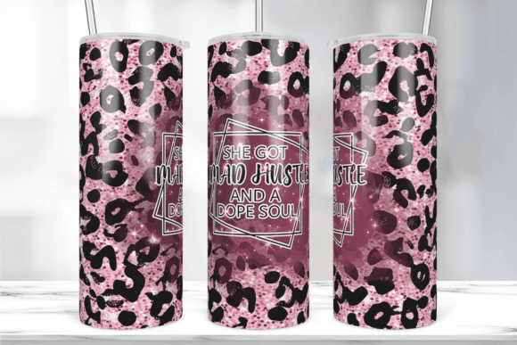 She Got Mad Hustle Tumbler PNG